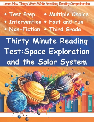 Thirty Minute Reading Test Grade 3: Space Explo... B0F9L5CQB1 Book Cover
