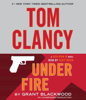 Tom Clancy Under Fire: A Jack Ryan Jr. Novel 110192683X Book Cover