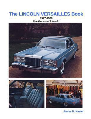 The LINCOLN VERSAILLES Book 1257375377 Book Cover