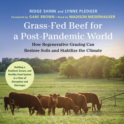 Grass-Fed Beef for a Post-Pandemic World: How R... 1666628662 Book Cover