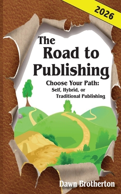 The Road to Publishing, 2026 Version 1939696445 Book Cover