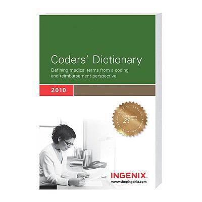 Coders' Dictionary: Defining Medical Terms from... 1601512562 Book Cover