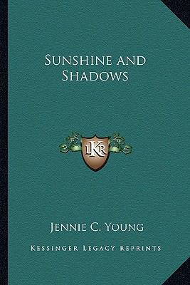 Sunshine and Shadows 1162781963 Book Cover