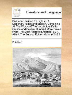 Dizionario Italiano Ed Inglese. a Dictionary It... 1170974570 Book Cover