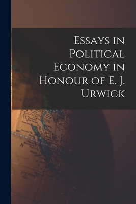 Essays in Political Economy in Honour of E. J. ... 1013974581 Book Cover