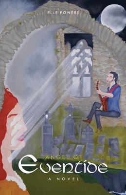 Angel of Eventide 1640850961 Book Cover
