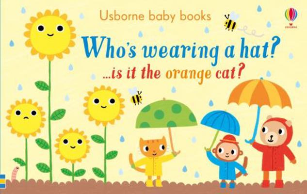 Who's Wearing A Hat? 1474941109 Book Cover