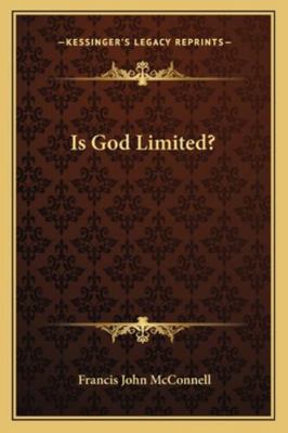 Is God Limited? 1162934565 Book Cover