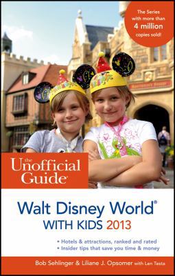 The Unofficial Guide to Walt Disney World with ... B00A2UJLKI Book Cover