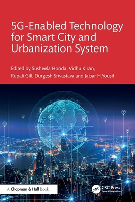 5G Enabled Technology for Smart City and Urbani... 1032741562 Book Cover