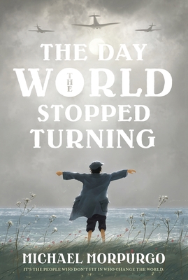 The Day the World Stopped Turning 1250250609 Book Cover