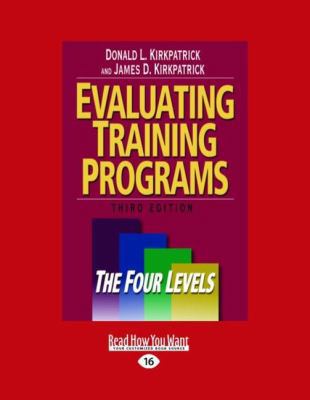 Evaluating Training Programs: The Four Levels (... [Large Print] 1442955848 Book Cover