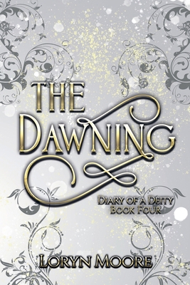 Diary of a Deity - The Dawning B0DY6SCCFG Book Cover
