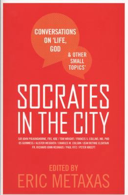 Socrates in the City: Conversations on Life, Go... 0007460775 Book Cover