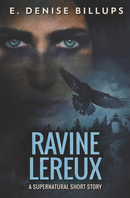 Ravine Lereux: Unearthing a Family Curse - A Su... 1703864484 Book Cover