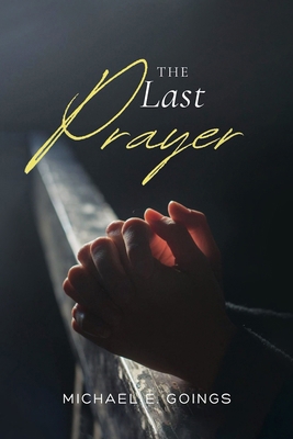 The Last Prayer B0DDTYKH9B Book Cover