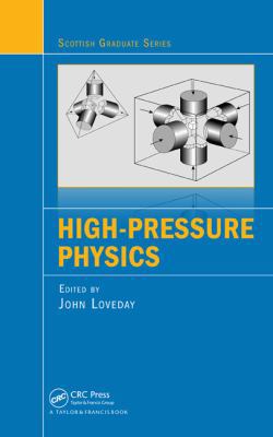 High-Pressure Physics 1439814287 Book Cover