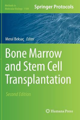 Bone Marrow and Stem Cell Transplantation 1461494362 Book Cover