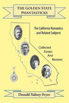 The Golden State Phantasticks: The California R... 1614980373 Book Cover