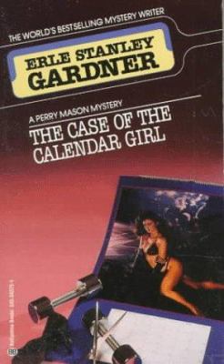 The Case of the Calendar Girl B0007JPEQE Book Cover