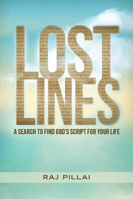Lost Lines: A Search to Find God's Script for Y... 1625915446 Book Cover