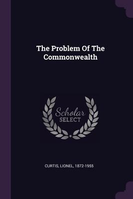 The Problem Of The Commonwealth 1378158938 Book Cover