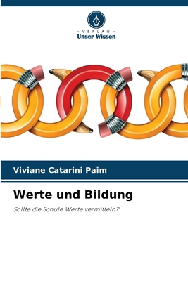 Werte und Bildung [German] 6209220266 Book Cover