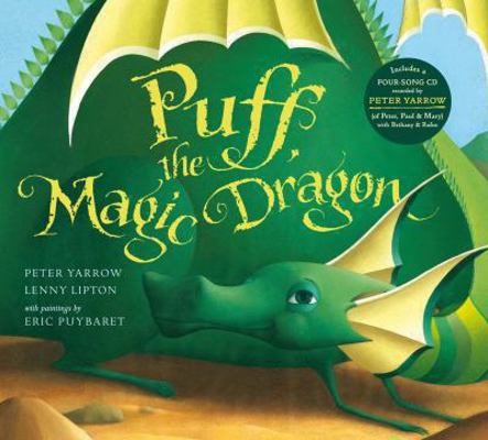 Puff, the Magic Dragon. Peter Yarrow, Lenny Lipton 0230700640 Book Cover
