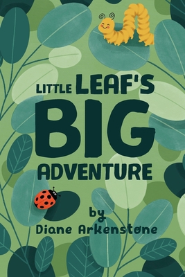 Little Leaf's Big Adventure [Large Print] B0D2GPMYGW Book Cover