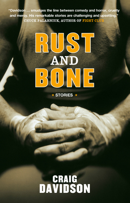 Rust and Bone 0143051253 Book Cover
