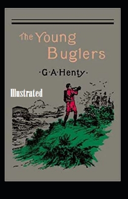 The Young Buglers Illustrated B08QS6KY9R Book Cover