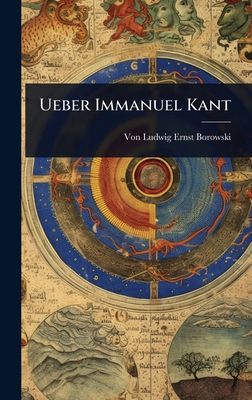 Ueber Immanuel Kant [German] 1023667789 Book Cover