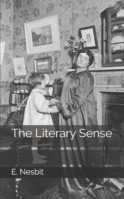 The Literary Sense 1705435882 Book Cover