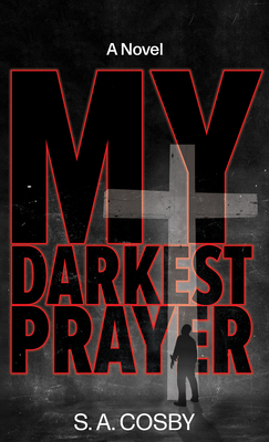 My Darkest Prayer [Large Print] B0BJXPZYHH Book Cover