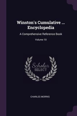 Winston's Cumulative ... Encyclopedia: A Compre... 1378555228 Book Cover