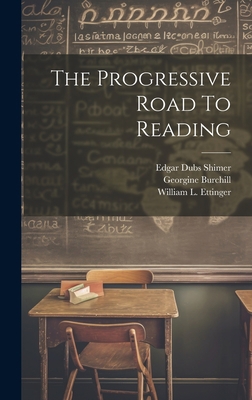 The Progressive Road To Reading 1019479736 Book Cover