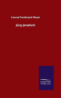 Jürg Jenatsch [German] 3846067105 Book Cover