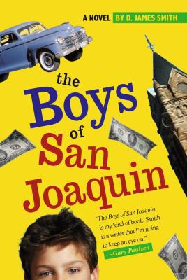 The Boys of San Joaquin 1416916199 Book Cover