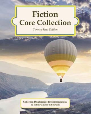 Fiction Core Collection, 21st Edition (2022): 0 1637000618 Book Cover