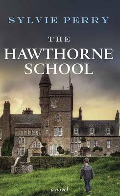 The Hawthorne School [Large Print] 1638082073 Book Cover
