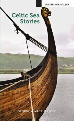 Celtic Sea Stories 1910021865 Book Cover