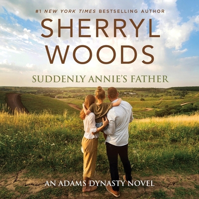 Suddenly Annie's Father B0DFSP3JDG Book Cover