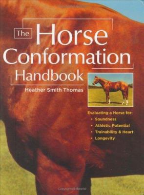 The Horse Conformation Handbook 1580175597 Book Cover