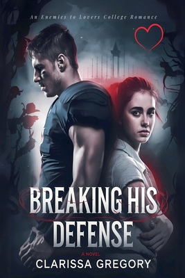 Breaking His Defense B0GPM59LYN Book Cover