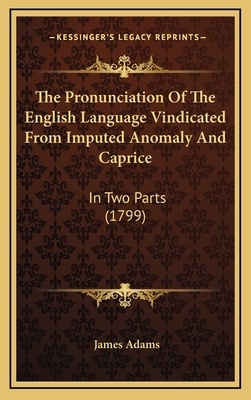 The Pronunciation of the English Language Vindi... 1165178753 Book Cover