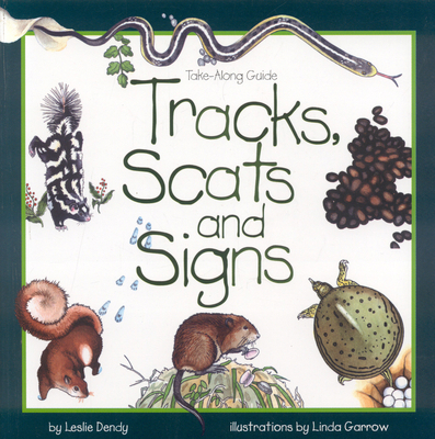 Tracks, Scats and Signs B00297G4CU Book Cover