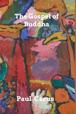 The Gospel of Buddha 1006034374 Book Cover