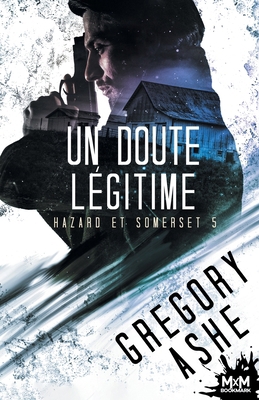 Un doute légitime: Hazard et Somerset, T5 [French] B0CZSVNNHL Book Cover
