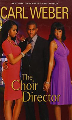 The Choir Director by Carl Weber (Thorndike Lar... [Large Print] 1410434605 Book Cover