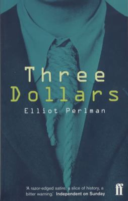 Three Dollars 0571197604 Book Cover